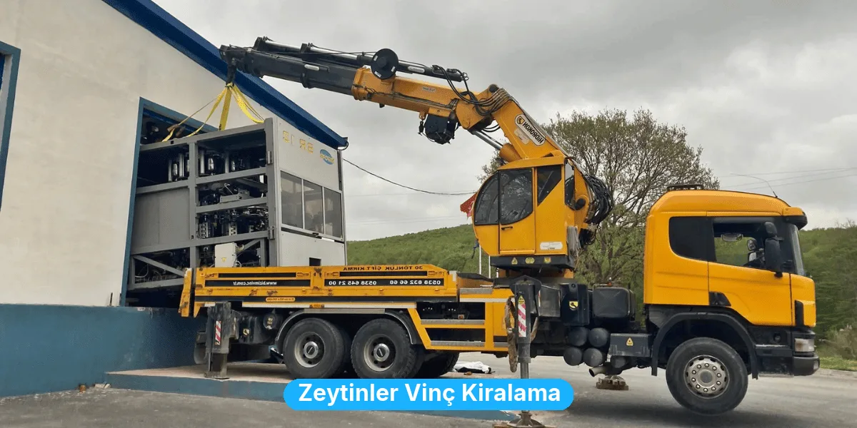 Zeytinler Vinç Kiralama